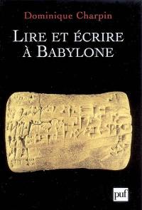 Lire et écrire à Babylone