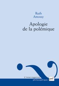 Apologie de la polémique