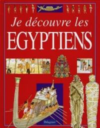 Je découvre les Egyptiens