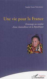 Une vie pour la France : hommage au combat d'une chatouilleuse de la République