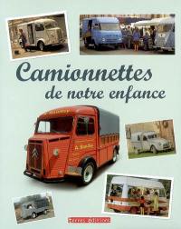 Camionnettes de notre enfance : 1945-1975