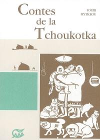 Contes de la Tchoukoka. Quand partent les baleines