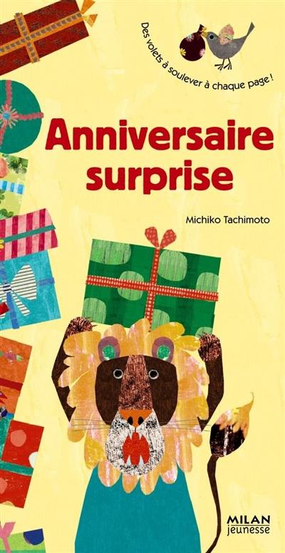 Anniversaire surprise : des volets à soulever à chaque page !