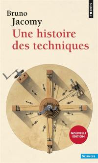 Une histoire des techniques