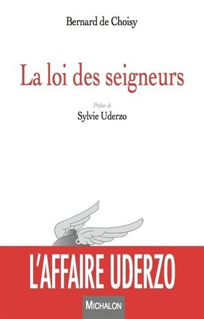 La loi des seigneurs : l'affaire Uderzo