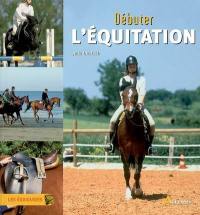 Débuter l'équitation