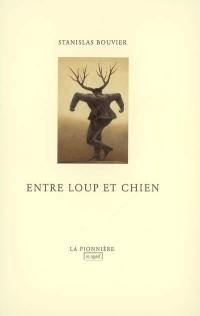 Entre loup et chien