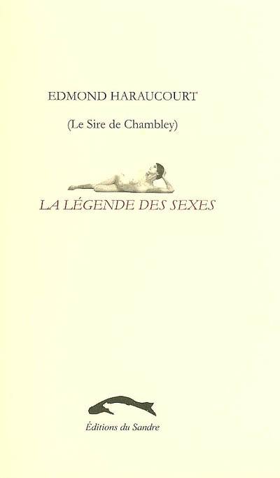 La légende des sexes : poèmes hystériques