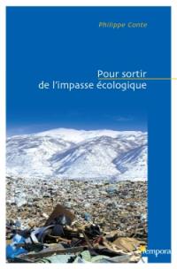 Pour sortir de l'impasse écologique