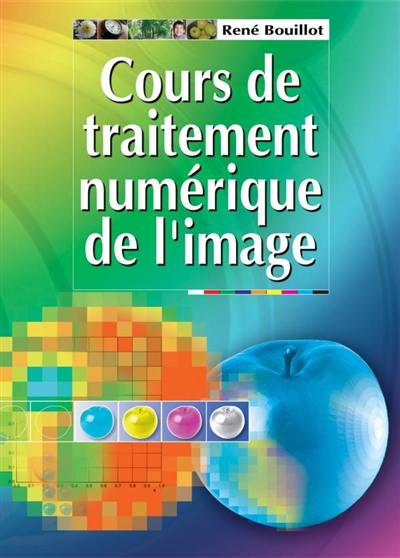 Cours de traitement numérique de l'image