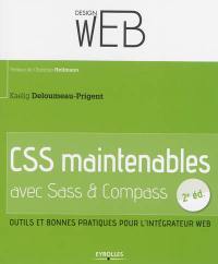 CSS maintenables avec Sass-Compass : outils et bonnes pratiques pour l'intégrateur web