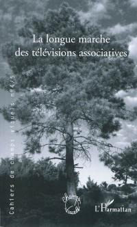 Cahiers de champs visuels, n° 4-5. La longue marche des télévisions associatives