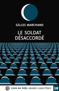 Le soldat désaccordé