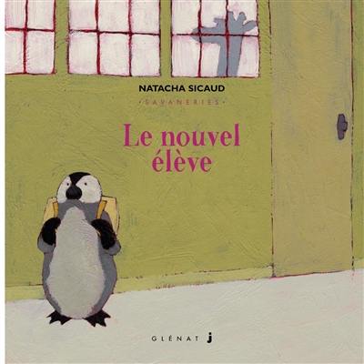 Savaneries. Vol. 6. Le nouvel élève