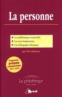 La personne : de l'individu à la personne