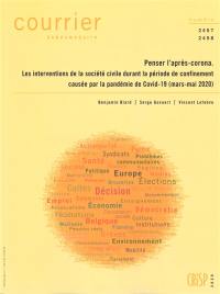 Courrier hebdomadaire, n° 2457-2458. Penser l'après-corona : les interventions de la société civile durant la période de confinement causée par la pandémie de Covid-19 (mars-mai 2020)