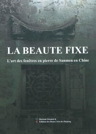 La beauté fixe : l'art des fenêtres en pierre de Sanmen en Chine