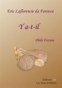 Y a-t-il : philo fiction