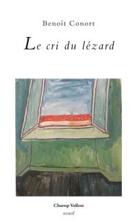 Le cri du lézard