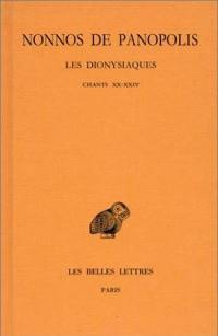 Les Dionysiaques. Vol. 8. Chants XX-XXIV