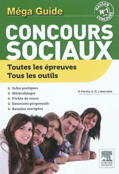 Concours sociaux, méga guide : toutes les épreuves, tous les outils