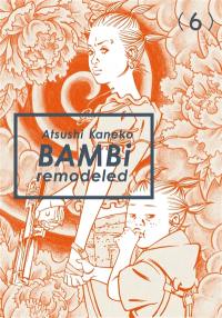 Bambi remodeled. Vol. 6