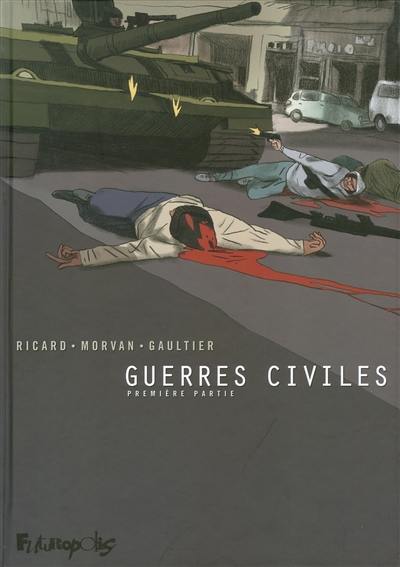 Guerres civiles. Vol. 1