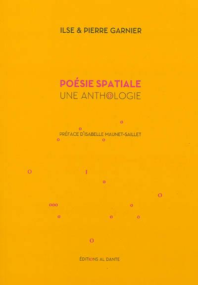 Poésie spatiale : une anthologie