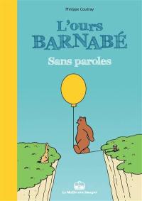 L'ours Barnabé. Sans paroles