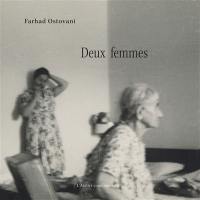 Farhad Ostovani : deux femmes