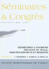 Géométries à courbure négative ou nulle, groupes discrets et rigidités