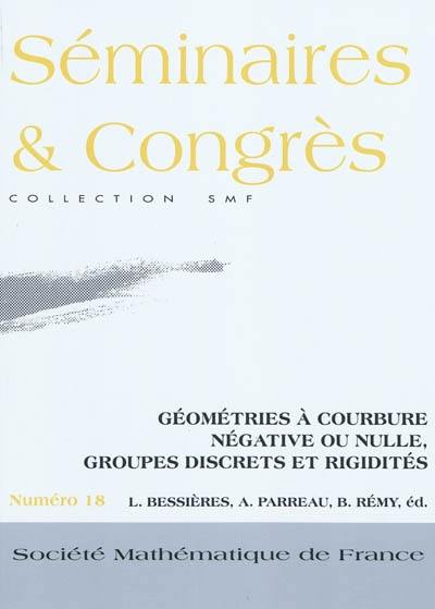 Géométries à courbure négative ou nulle, groupes discrets et rigidités