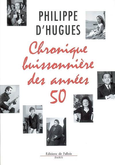 Chronique buissonnière des années cinquante