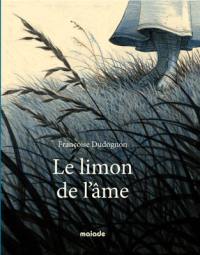 Le limon de l'âme