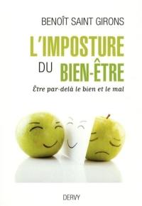 L'imposture du bien-être : être, par-delà le bien et le mal