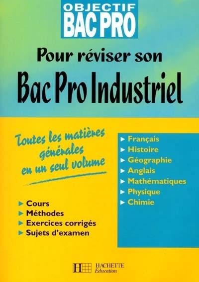 Pour réviser son bac pro industriel