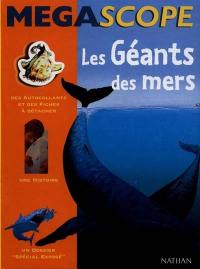 Les géants des mers