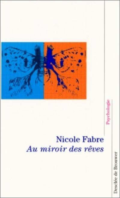 Au miroir des rêves