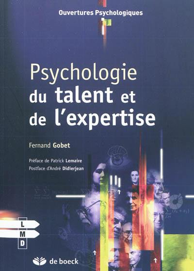 Psychologie du talent et de l'expertise