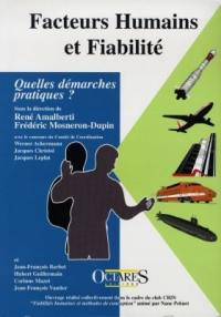 Facteurs humains et fiabilité : quelles démarches pratiques ?