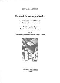 Un travail de lecture productive : la galerie-librairie L'Ollave et le collectif de la revue Actuels. Présence de Pierre Rottenberg