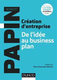 Création d'entreprise : de l'idée au business plan