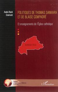 Politiques de Thomas Sankara et de Blaise Compaoré : et enseignements de l'Eglise catholique