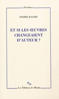 Et si les oeuvres changeaient d'auteur ?