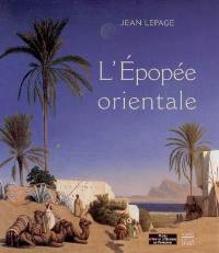 L'épopée orientale