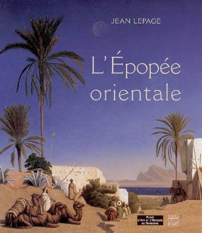 L'épopée orientale