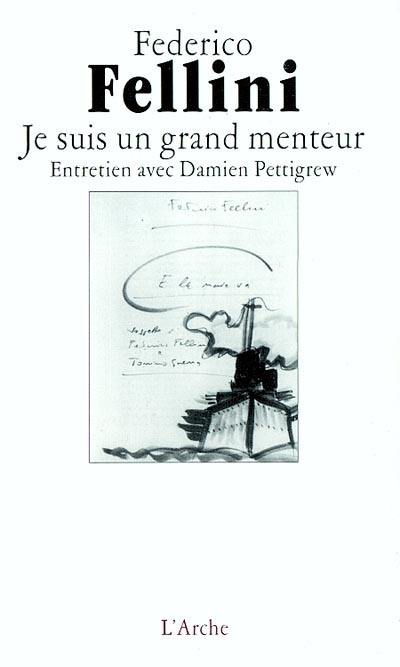 Je suis un grand menteur : entretien avec Damien Pettigrew