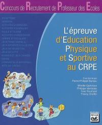 L'épreuve d'éducation physique et sportive au CRPE