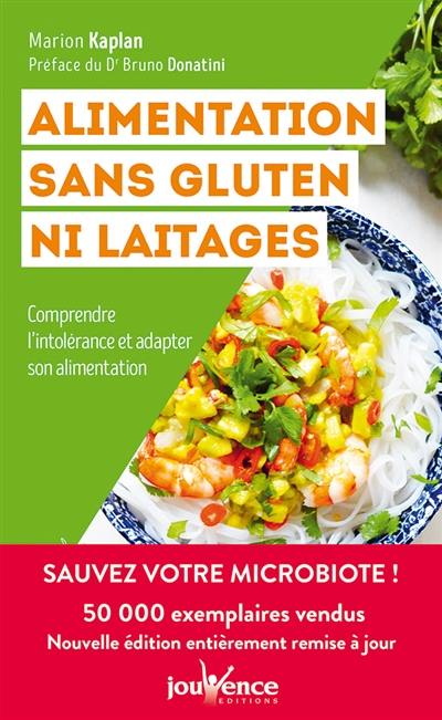 Alimentation sans gluten ni laitages : comprendre l'intolérance et adapter son alimentation