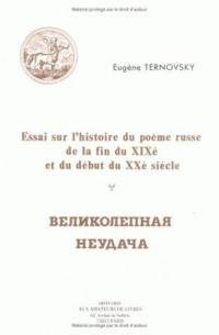 Essai sur l'histoire du poème russe de la fin du 19e et du début du 20e siècle